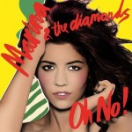 Review of Oh No by Marina and the Diamonds