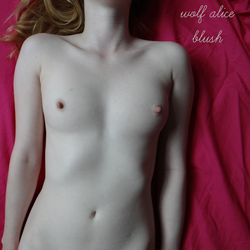 Wolf Alice Blush EP