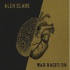Alex Clare War Rages On