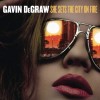 gavin-degraw-she-sets-the-city-on-fire