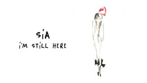 Sia_I'm-Still-Here
