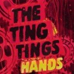 ting tings hands review