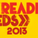 Reading and Leeds 2013