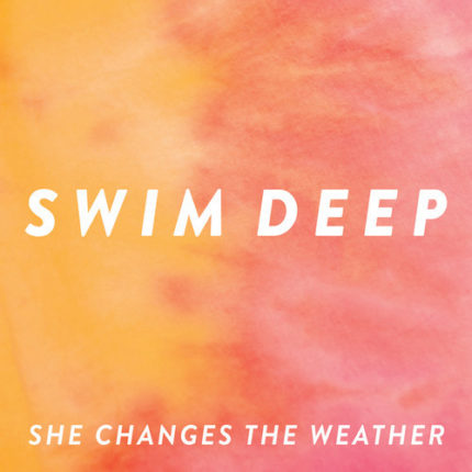 Swim Deep new single