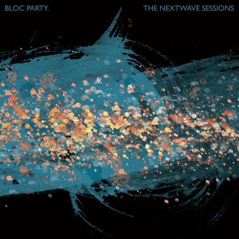 Bloc Party ‘The Nextwave Sessions’ EP. Watch the video for lead track ‘Ratchet’ here…