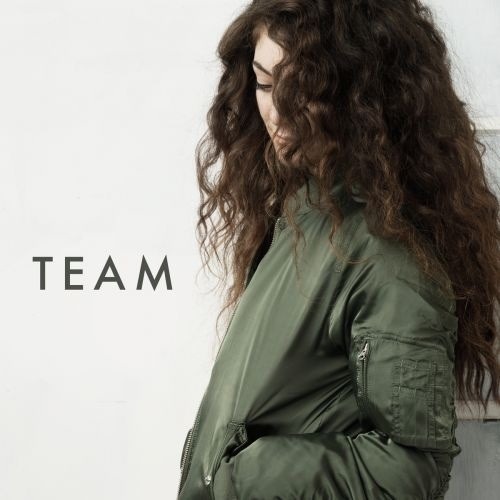 Team by Lorde