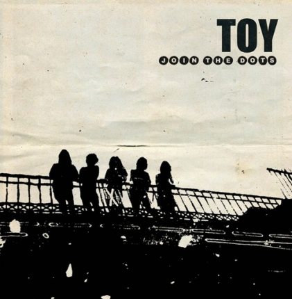 TOY album Join The Dots