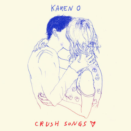 Karen O Crush Songs cover