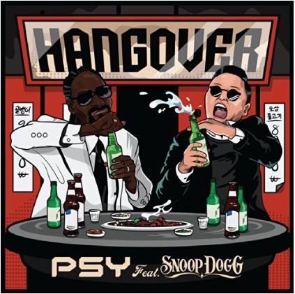 Hangover by Psy feat Snoop Dogg