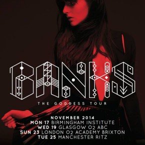 BANKS UK tour