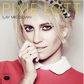 Pixie Lott Lay Me Down
