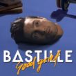 good-grief-bastille