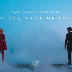 martin-garrix-bebe-rexha-in-the-name-of-love