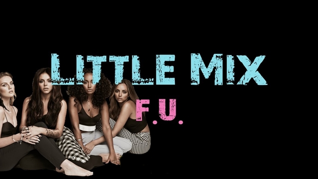 Little-Mix-F-U