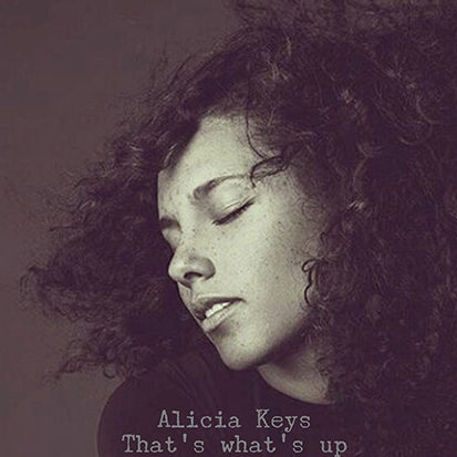 Alicia-Keys-Thats-Whats-Up