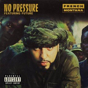 french-montana-no-pressure