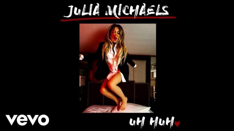Watch “Uh Huh” Official Music Video by Julia Michaels