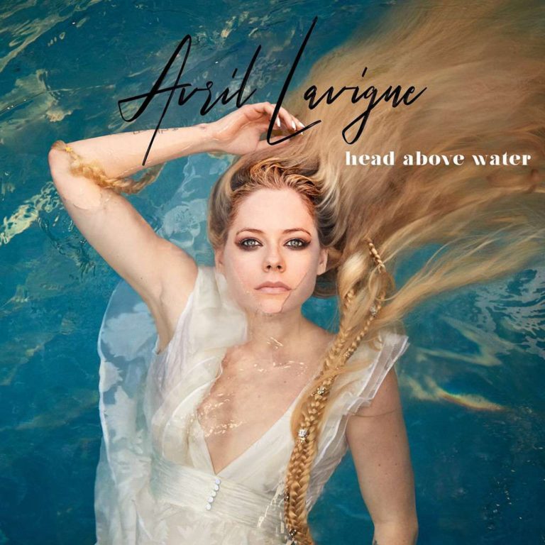 Avril Lavigne Song, “Head Above Water”. Stream Now: