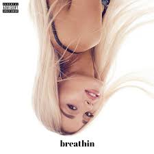 Ariana-Grande_breathin