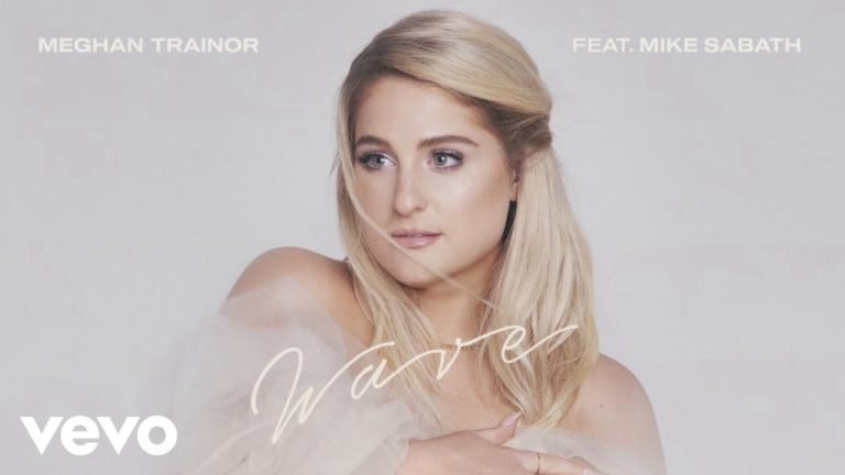 meghan trainor wave